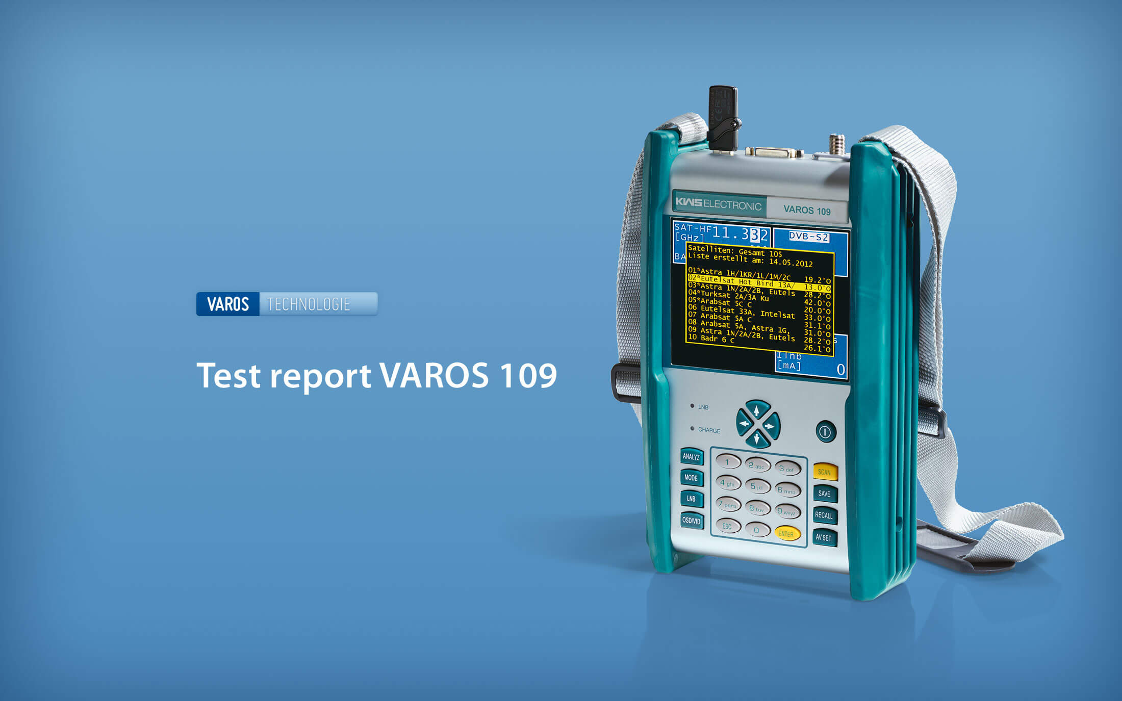 KWS-Electronic VAROS 109: Test report TeleSatellite