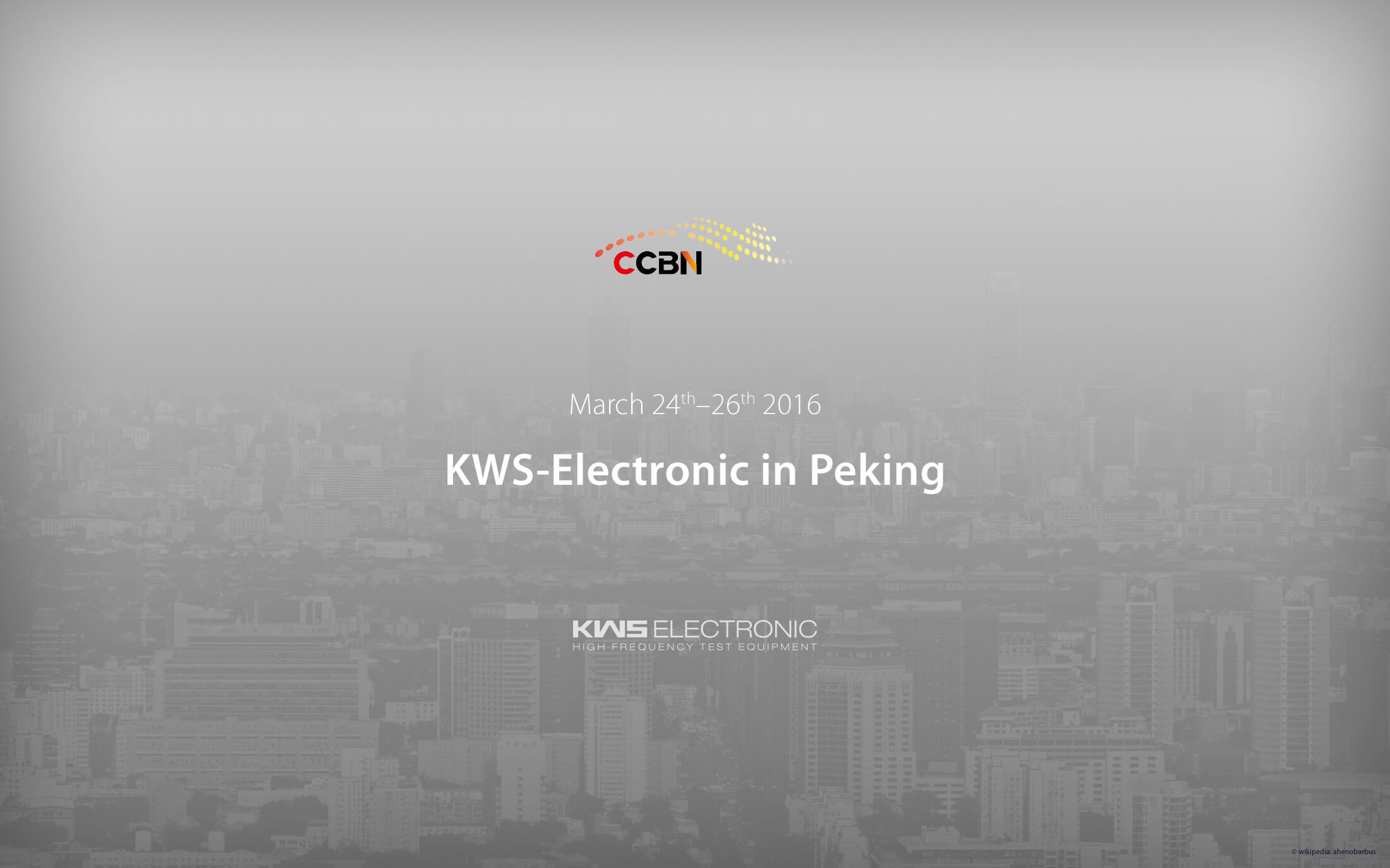 KWS Electronic at CCBN 2016 in Peking