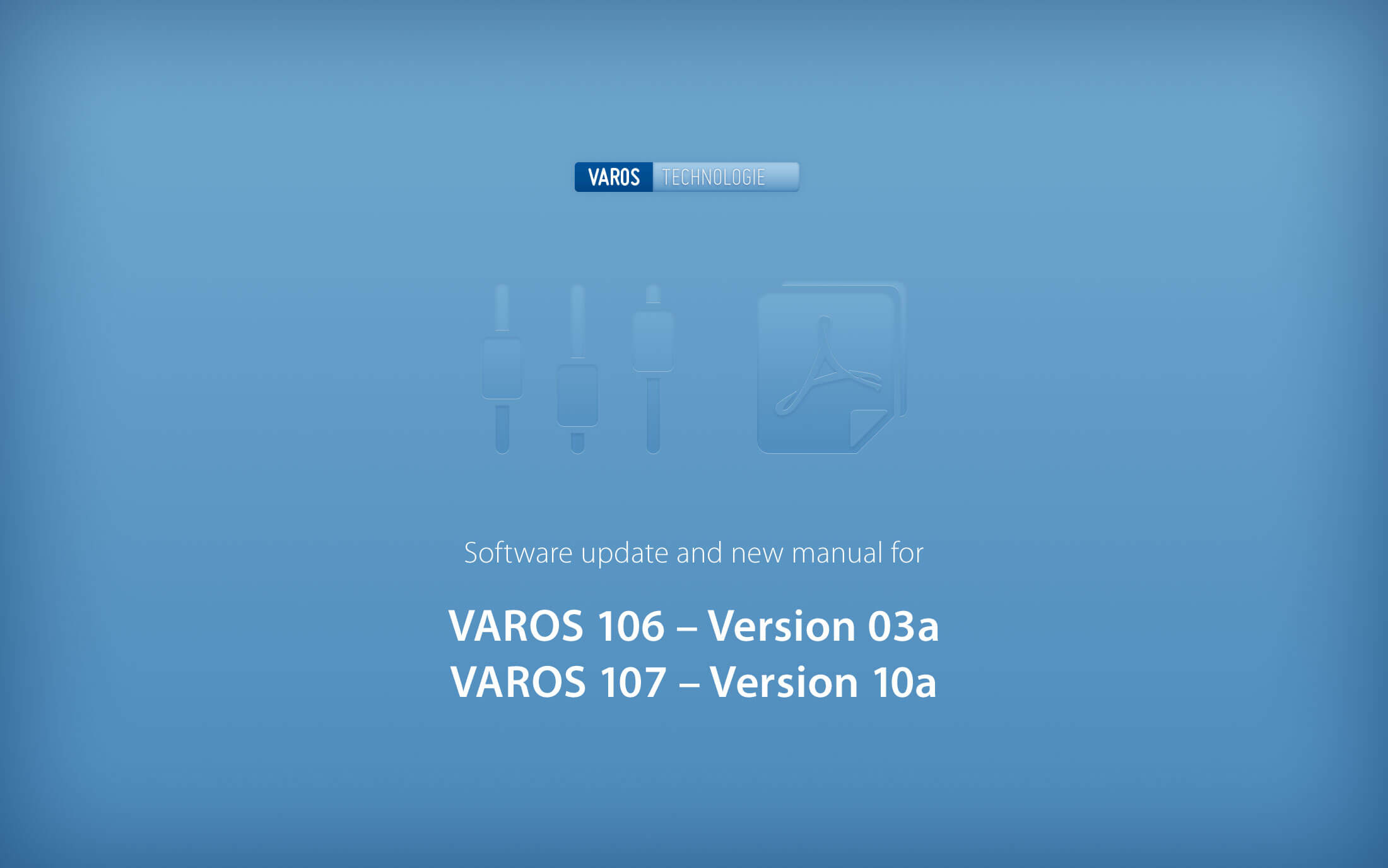 KWS-Electronic news 2017: Software updates and new manual VAROS 106 and VAROS 107